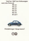 1967 - Vad har 1967 års Volkswagen som inte finns på