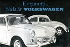 1962 - Er garanti... Båda är Volkswagen
