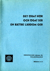 23 - Det Örat Hör och Ögat Ser en Bättre Lärdom Ger - Eberspächer